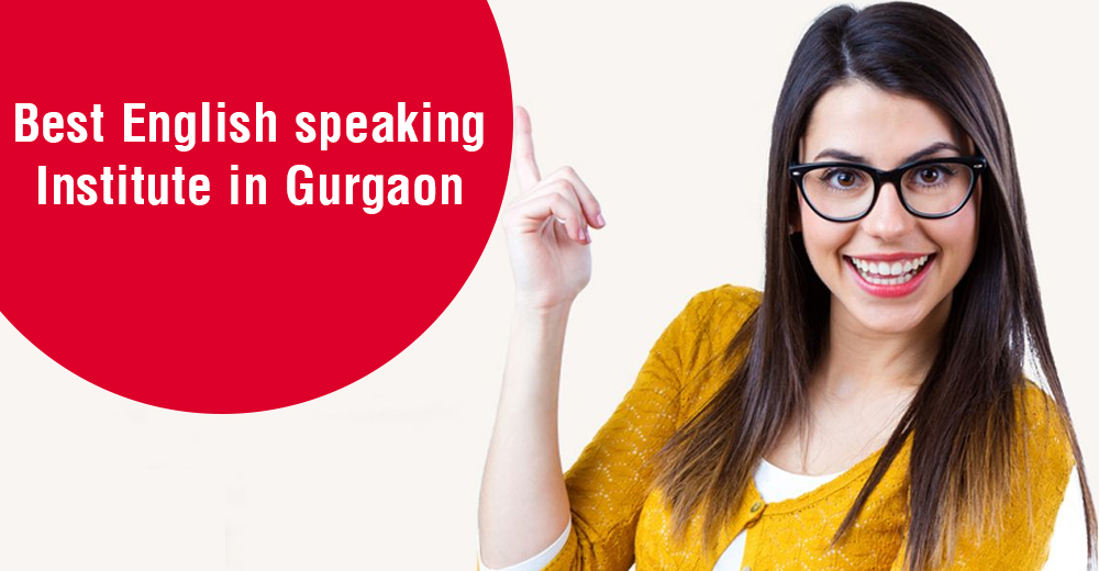 Best English Speaking Institute in Gurgaon